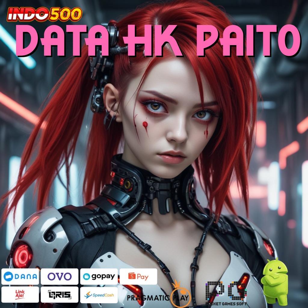 DATA HK PAITO Efisiensi dan Kepastian RTP Tertinggi Hari Ini